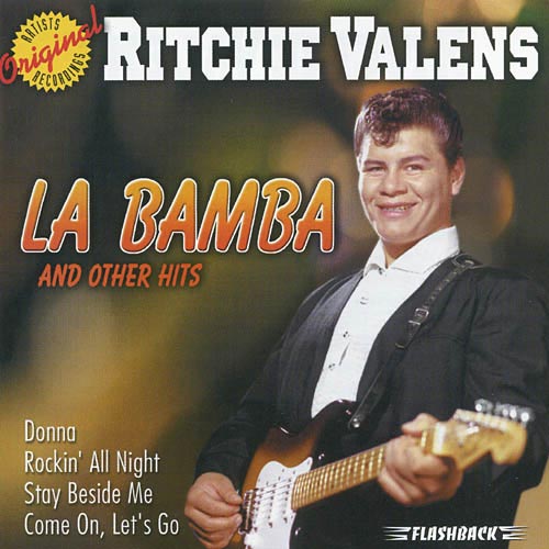 Ritchie Valens La Bamba And  Other Hits